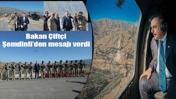 Bakan &Ccedil;ift&ccedil;i, Şemdinli Zirvin Tepe &Uuml;s B&ouml;lgesi&rsquo;nden mesajı verdi