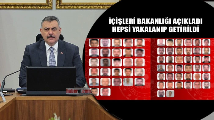 Bakanlık a&ccedil;ıkladı. Hepsi yakalandı