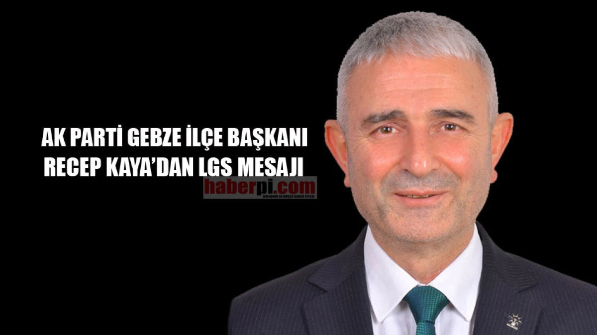 Başkan Kaya LGS'ye girecek &ouml;ğrencilere başarılar diledi 