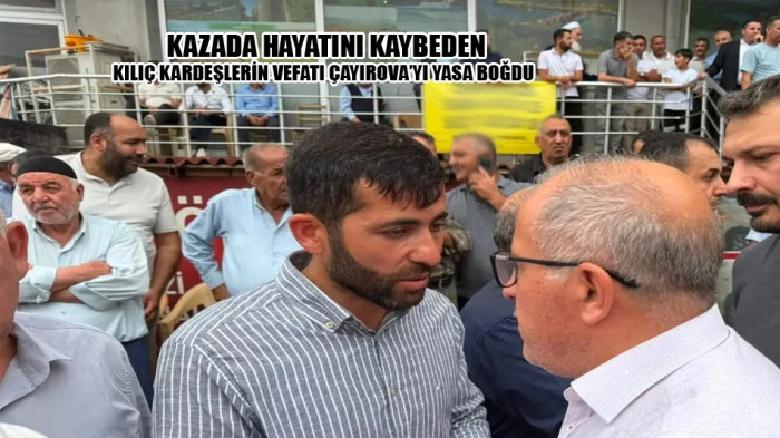 &Ccedil;ayırova Muşlular Dernek Başkanı Kılı&ccedil;'ın b&uuml;y&uuml;k acısı