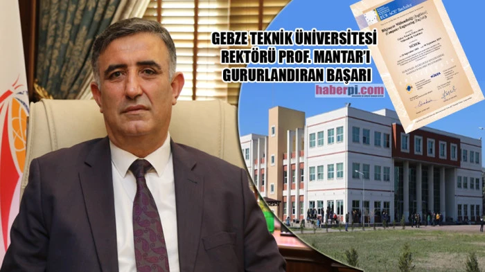 Gebze Teknik &Uuml;niversitesi, uluslararası kalitesini bir kez daha tescilledi