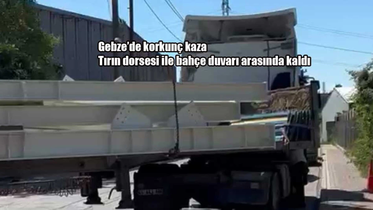 Gebze&rsquo;deki korkun&ccedil; kazada hayatını kaybetti
