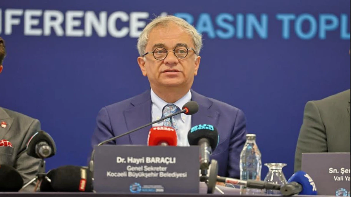 Hayri Bara&ccedil;lı: Kocaelinin vizyonunu d&uuml;nyaya duyuracağız