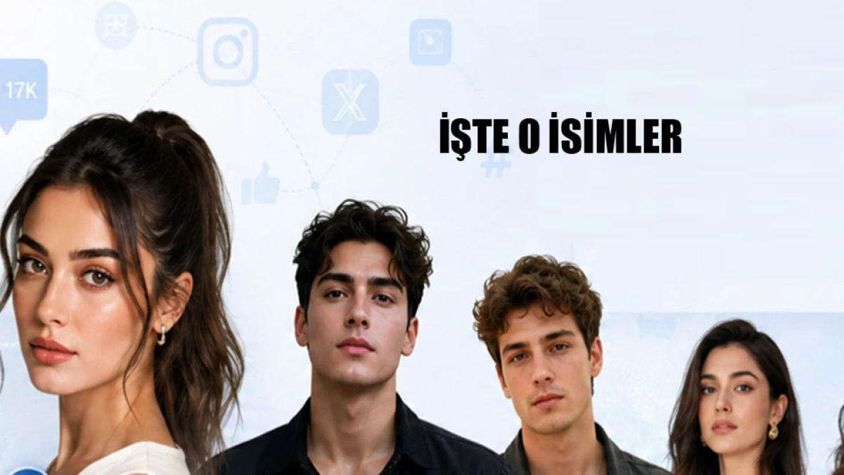 İşte En &Ccedil;ok Konuşulan Oyuncular