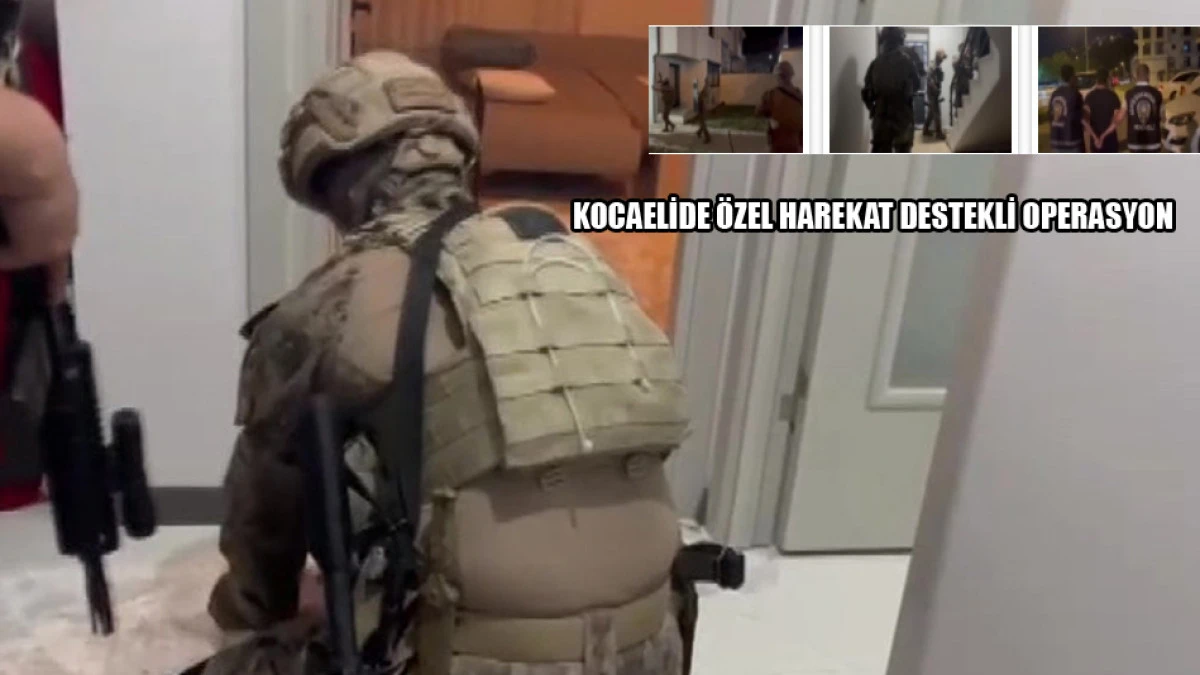  &Ouml;zel harekat destekli operasyonla yakalandı