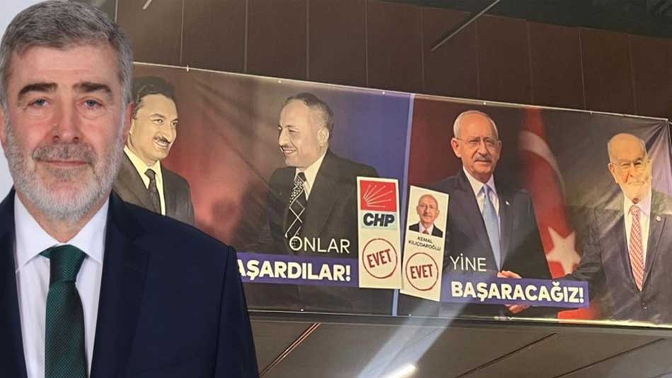 Sami Çakır CHP'yi afişe etti 'Saadet Partilileri göz göre göre aldatıyorlar'