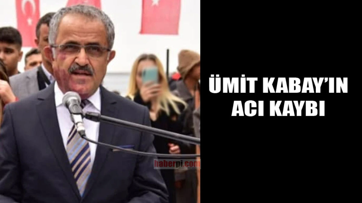 &Uuml;mit Kabay'ın acı kaybı